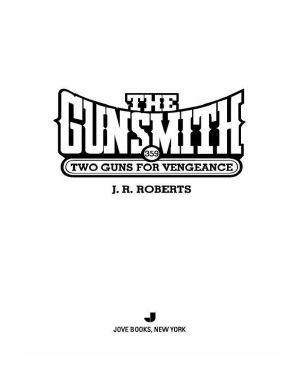 [The Gunsmith 359] • 2 Guns for Vengeance